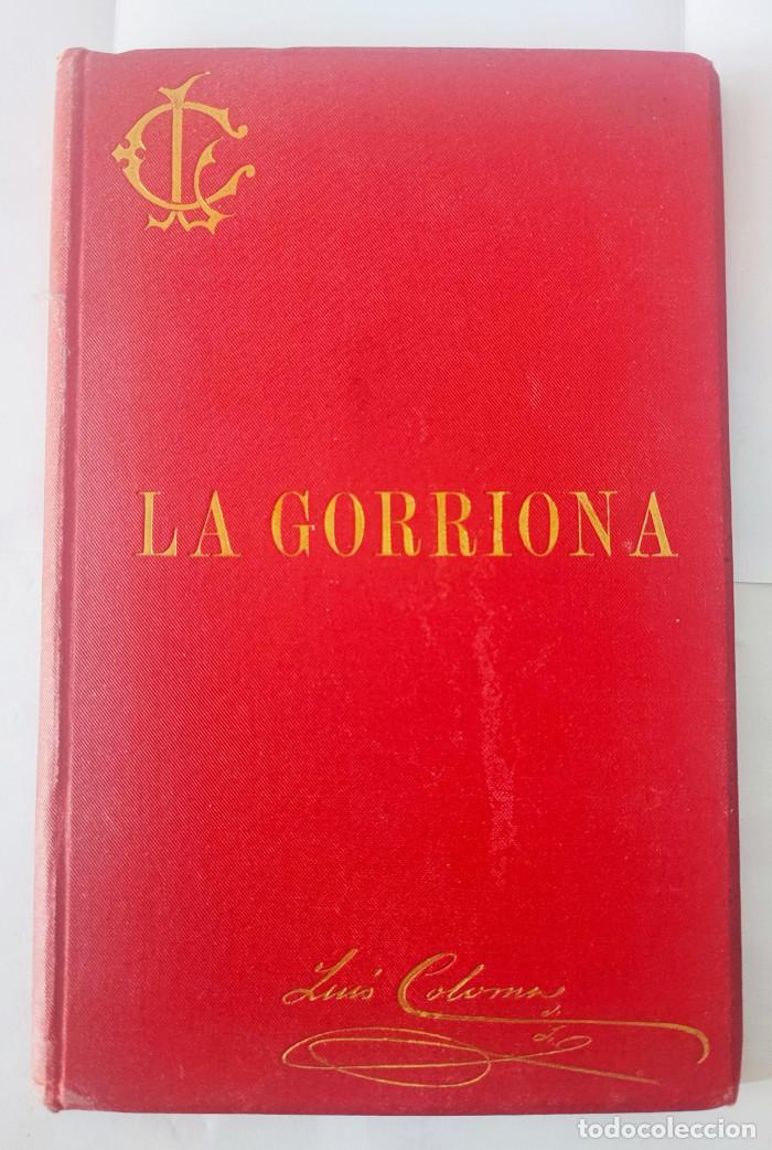 Libros: LA GORRIONA - Coloma Luis - Foto 1