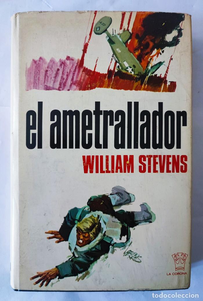 Libros: EL AMETRALLADOR - Willian Stevens - Foto 1