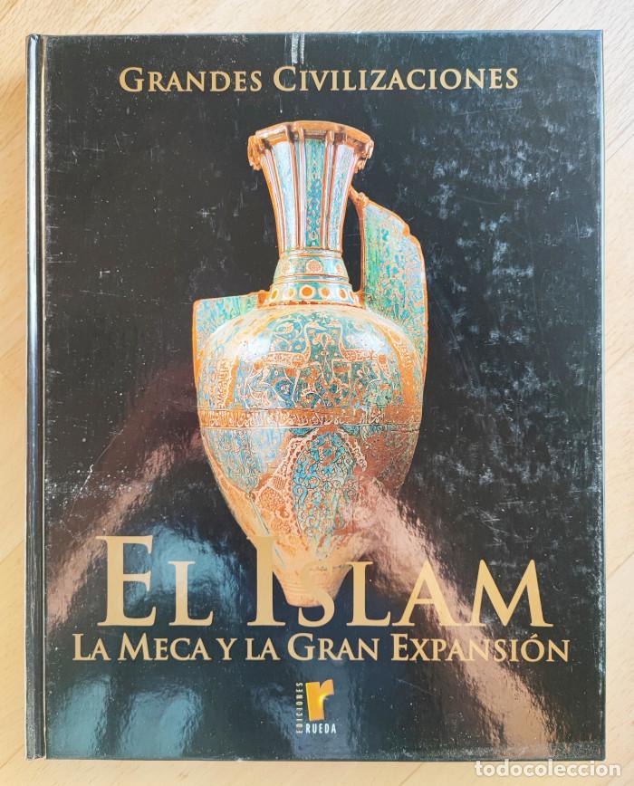 Libros: EL ISLAM. LA MECA Y LA GRAN EXPANSI&Oacute;N - VV.AA. - Foto 1