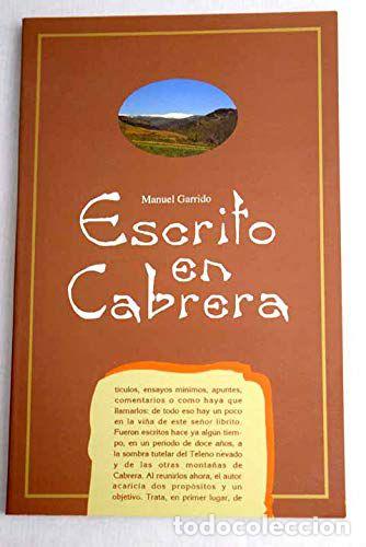 Libros: ESCRITO EN CABRERA - Manuel Garrido Silv&aacute;n - Foto 1