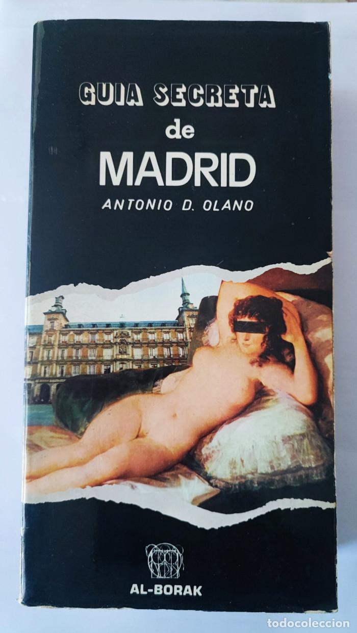 Libros: GUIA SECRETA DE MADRID - Antonio D. Olano - Foto 1