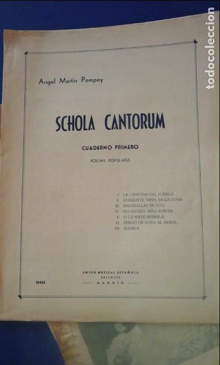 Libros: SCHOLA Cantorum. Cuaderno Primero (partitura para coro (Madrid, 1948) - Angel Mart&iacute;n Pompey