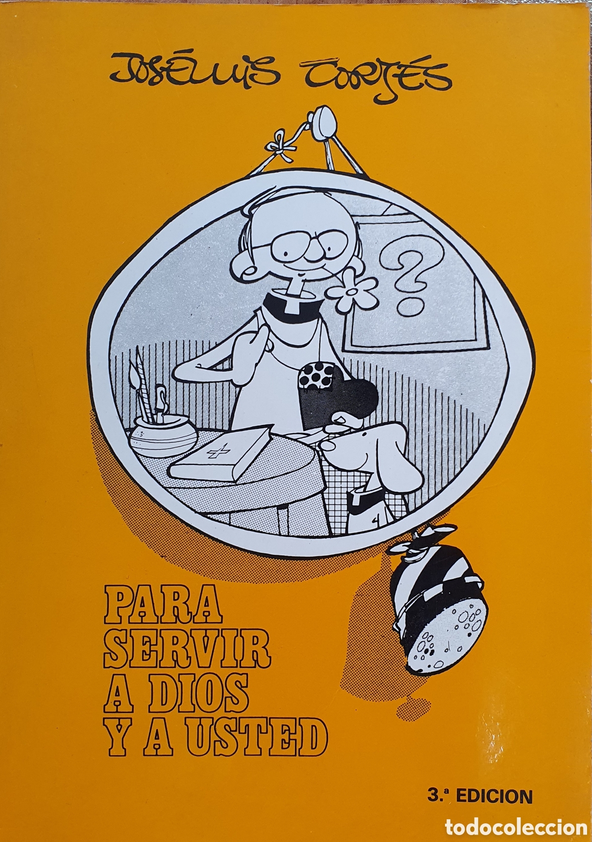 Libros: Para servir a Dios - Jos&eacute; Luis Cort&eacute;s - Foto 1