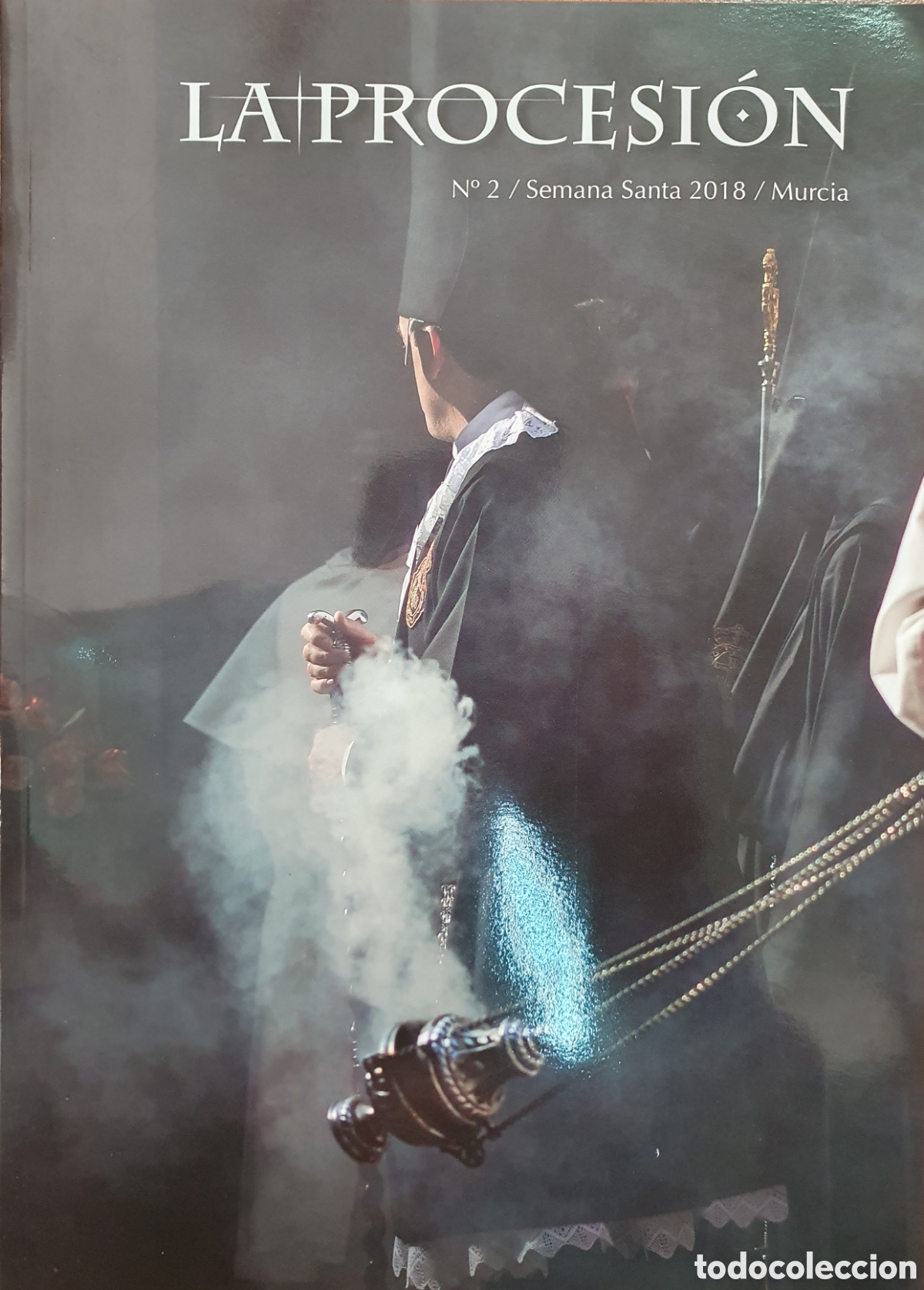 Libros: La Procesi&oacute;n N&ordm;2 - Semana Santa 2018 Murcia - VV. AA.