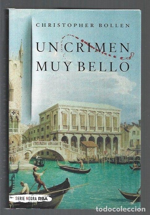 Libros: CRIMEN MUY BELLO - UN - BOLLEN, CHRISTOPHER - Foto 1