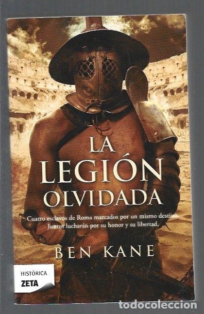 Libros: LEGION OLVIDADA - LA - KANE, BEN - Foto 1