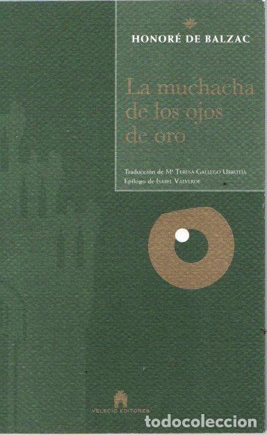 Libros: La muchacha de los ojos de oro - Balzac, Honor&eacute; de - Foto 1