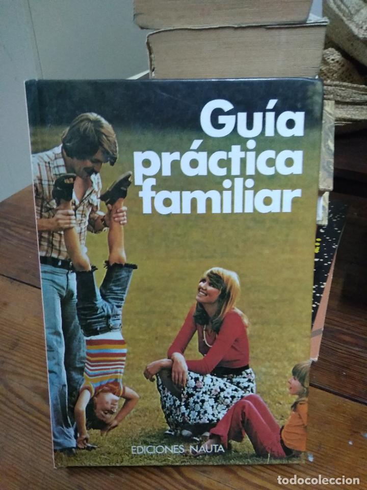 Libros: Gu&iacute;a pr&aacute;ctica familiar. L.4998-2175 - Foto 1