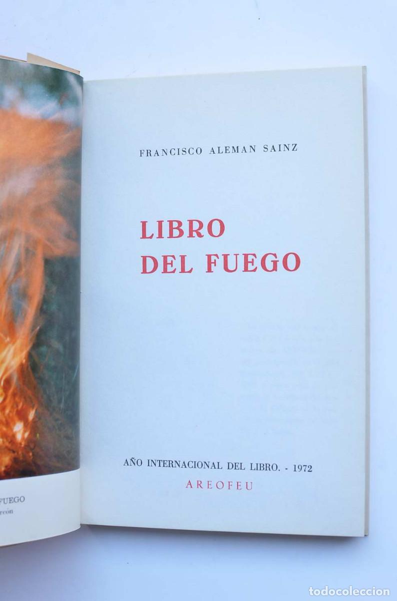 Libros: Libro del fuego - ALEM&Aacute;N SAINZ, Francisco - Foto 2