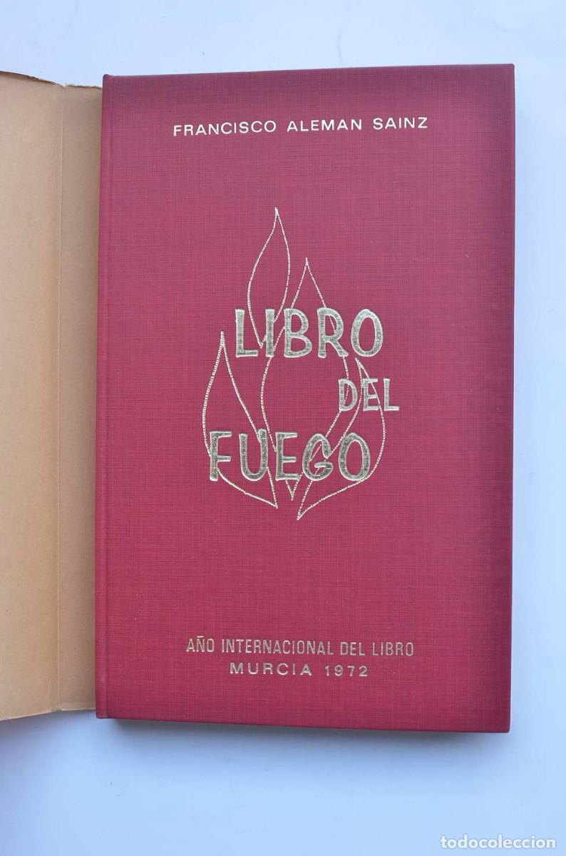 Libros: Libro del fuego - ALEM&Aacute;N SAINZ, Francisco - Foto 2