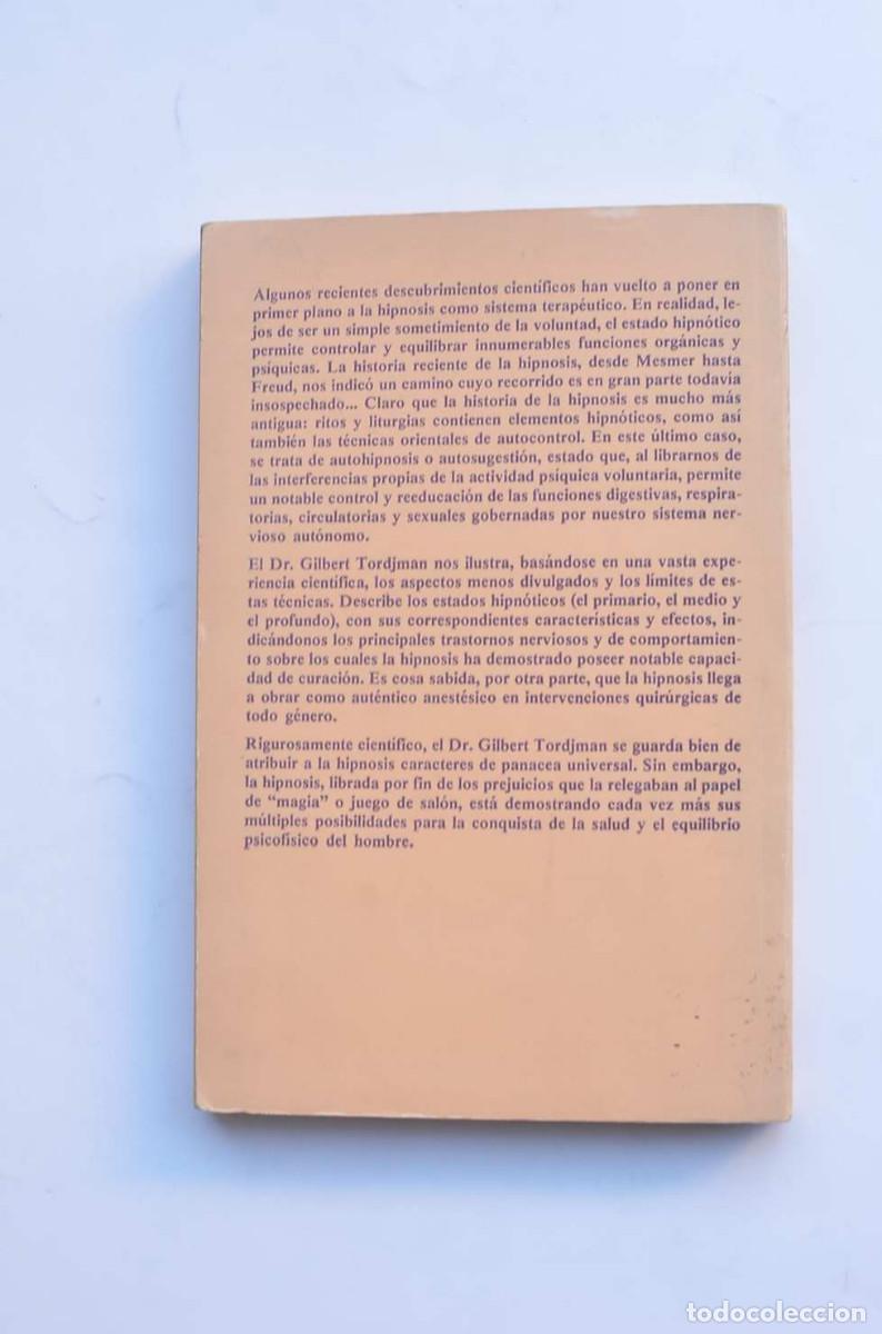 Libros: C&oacute;mo comprender la hipnosis - TORDJMAN, Gilbert - Foto 3