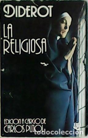 Libros: LA RELIGIOSA Edici&oacute;n a cargo de Carlos Pujol - Diderot,Denis - Foto 1