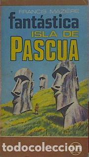 Libros: FANT&Aacute;STICA ISLA DE PASCUA - Maziere,Francis - Foto 1