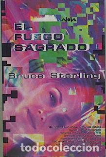 Libros: EL FUEGO SAGRADO - Sterling,Bruce - Foto 1