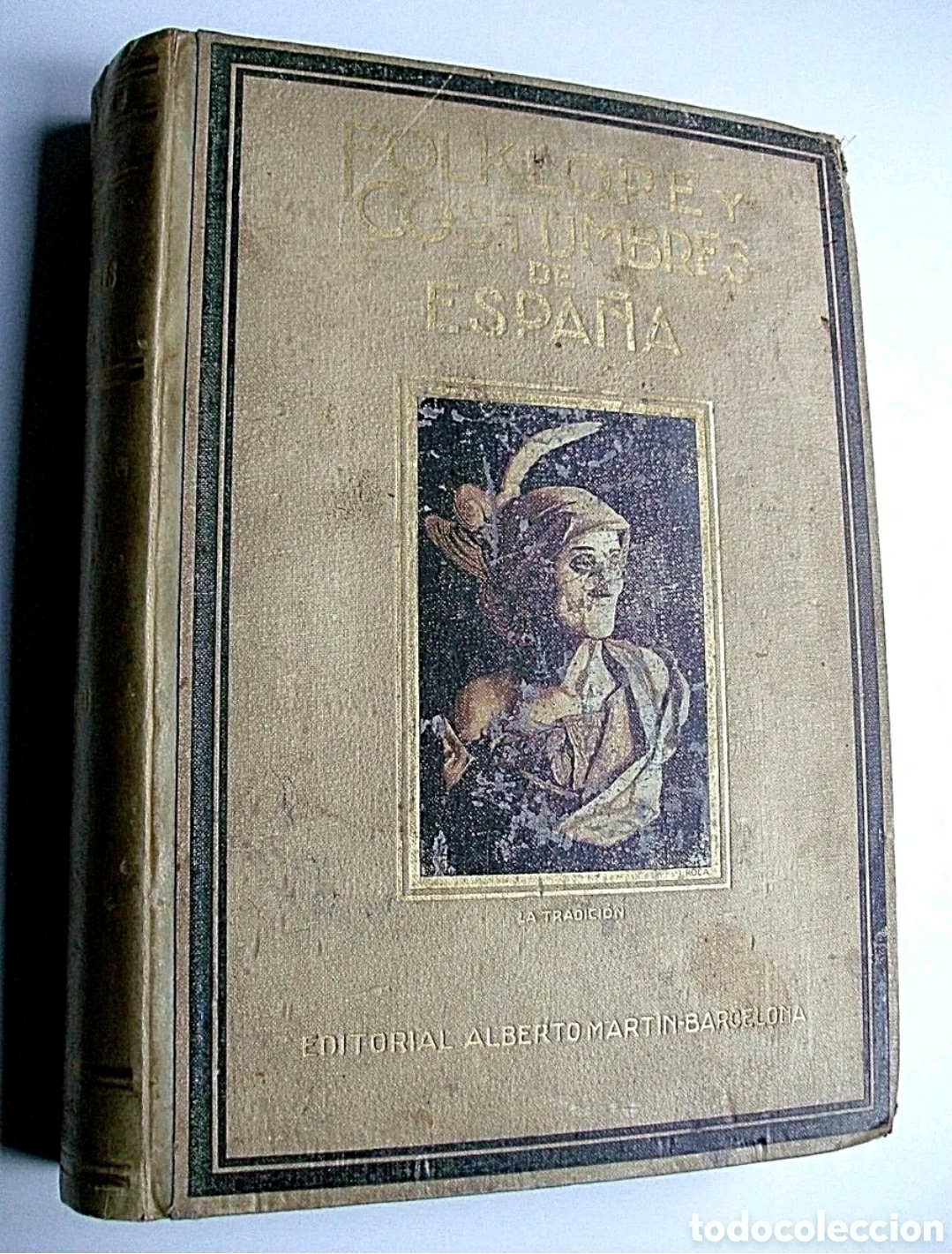 Libros: FOLKLORE Y COSTUMBRES DE ESPA&Ntilde;A. Tomo II 1944 - Foto 1
