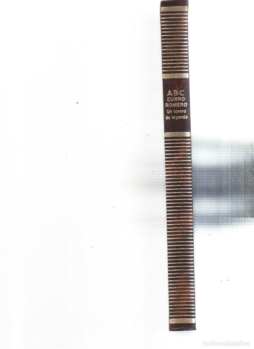 Libros: CURRO ROMERO - UN TORERO DE LEYENDA - ABC - Foto 3
