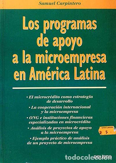 Libros: Los programas de apoyo a la microempresa en Am&eacute;rica Latina - Samuel Carpintero - Foto 1