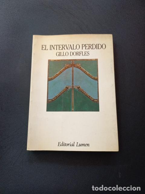 Libros: Gillo Dorfles - El intervalo perdido - Foto 1