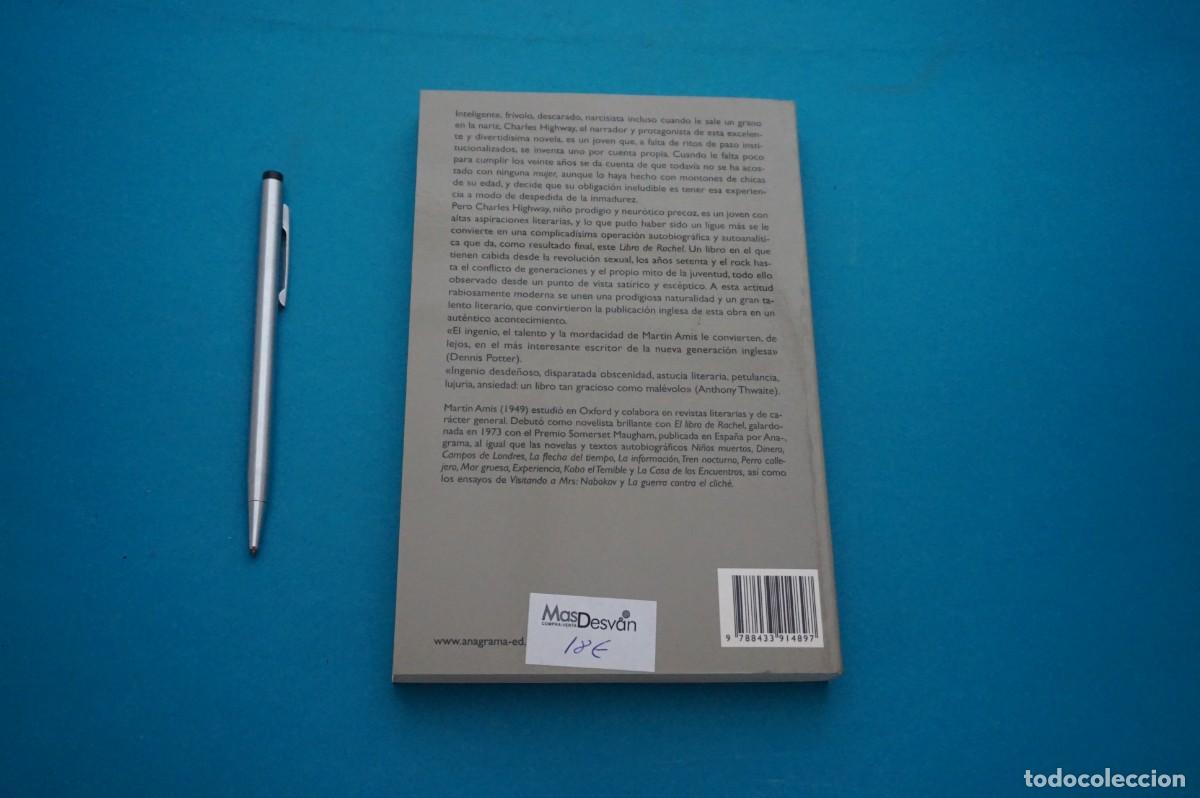 Libros: AMF-33E/ EL LIBRO DE RACHEL - MARTIN AMIS / EDITORIAL ANAGRAMA - Foto 6
