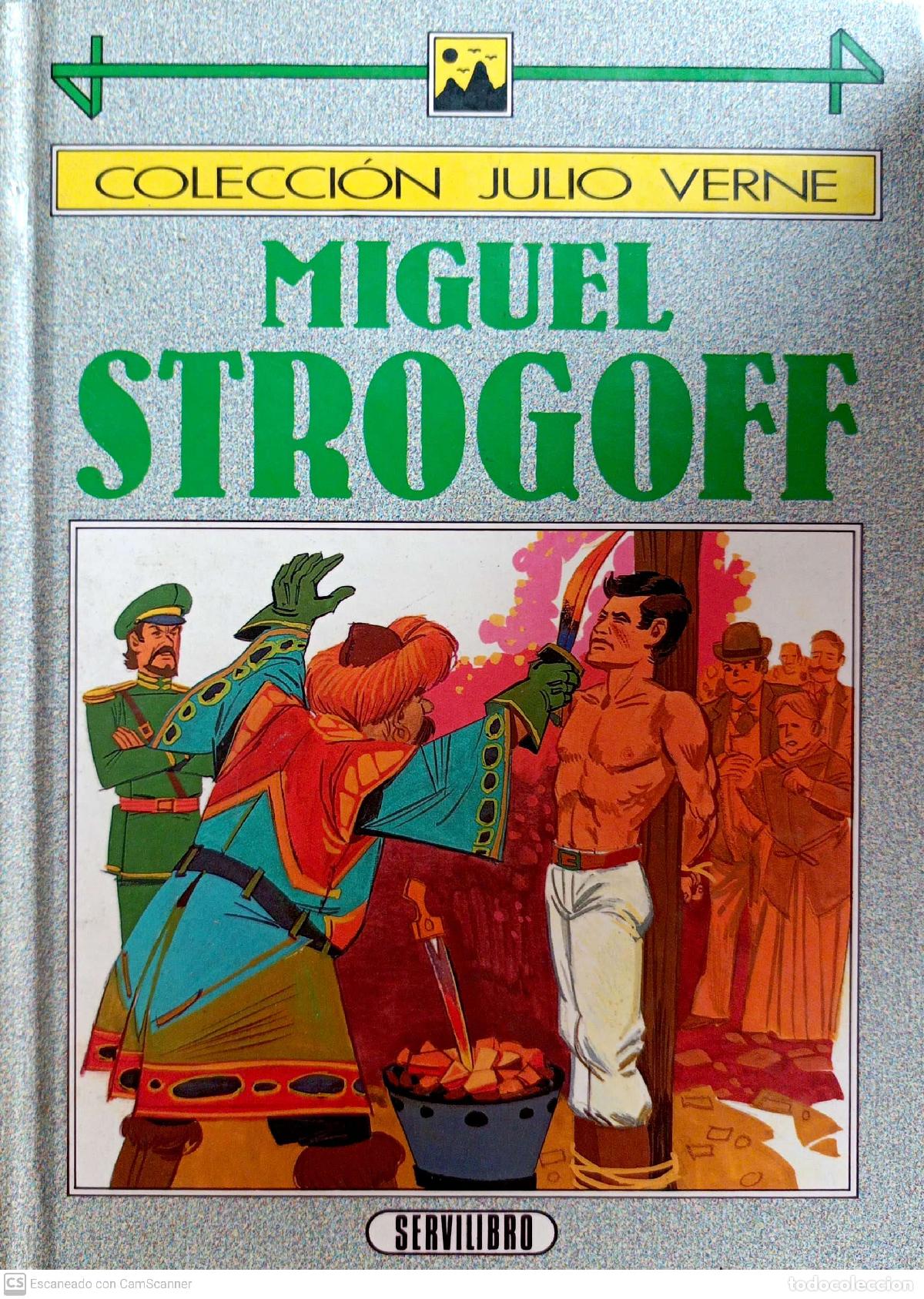 Libros: Miguel Strogoff - Julio Verne - Foto 1