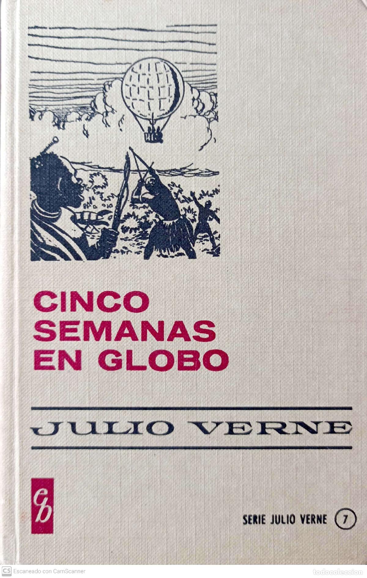 Libros: Cinco Semanas en Globo - Julio Verne - Foto 1