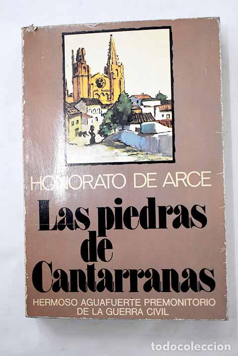 Libros: Las piedras de Cantarranas.- Arce, Honorato de - Foto 1