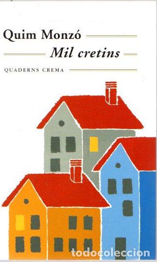 Libros: Mil cretins - Monz&oacute; G&oacute;mez, Quim - Foto 1