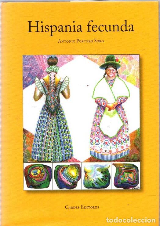 Libros: Hispania fecunda - Portero Soro, Antonio - Foto 1