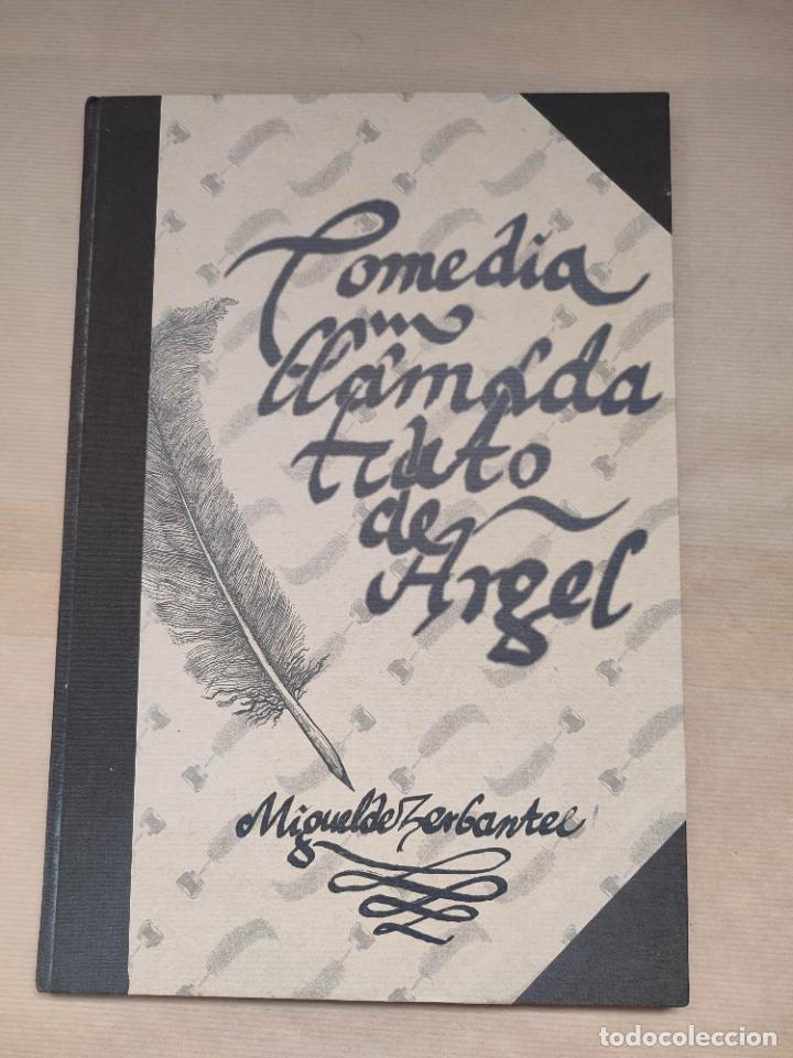 Libros: &rdquo;EL TRATO DE ARGEL , edicion facsimil de 500 ejemplares&rdquo; - Miguel de Cervantes - Foto 1