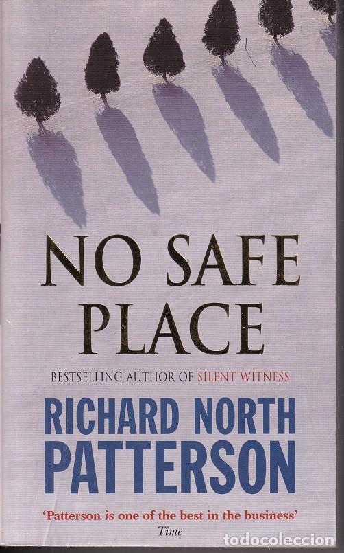 Libros: No safe place - Richard North Patterson / Libro en ingl&eacute;s - Foto 1