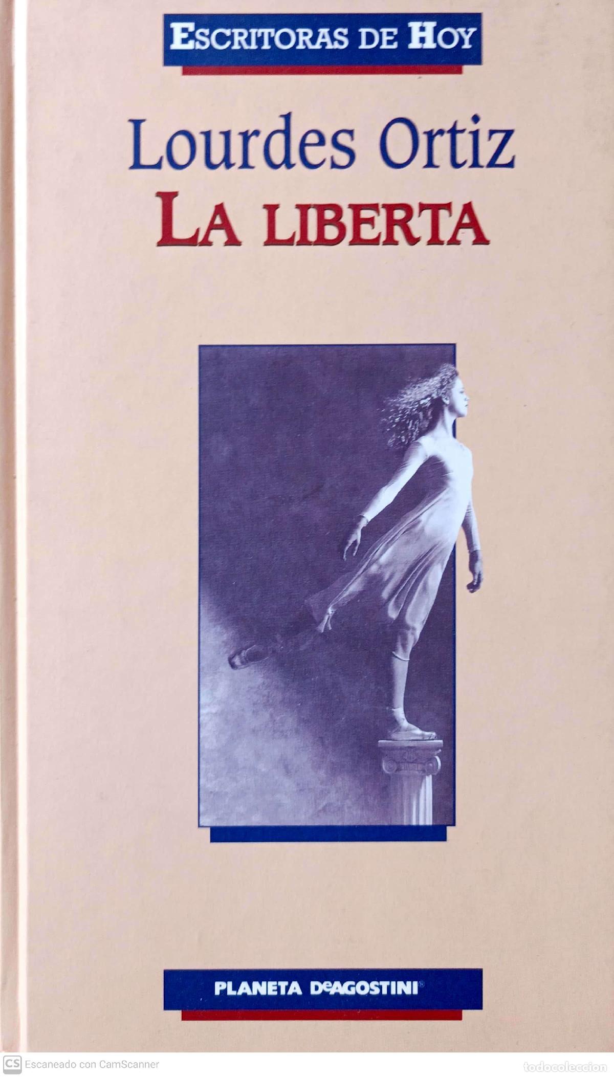 Libros: La liberta - Ortiz, Lourdes - Foto 1