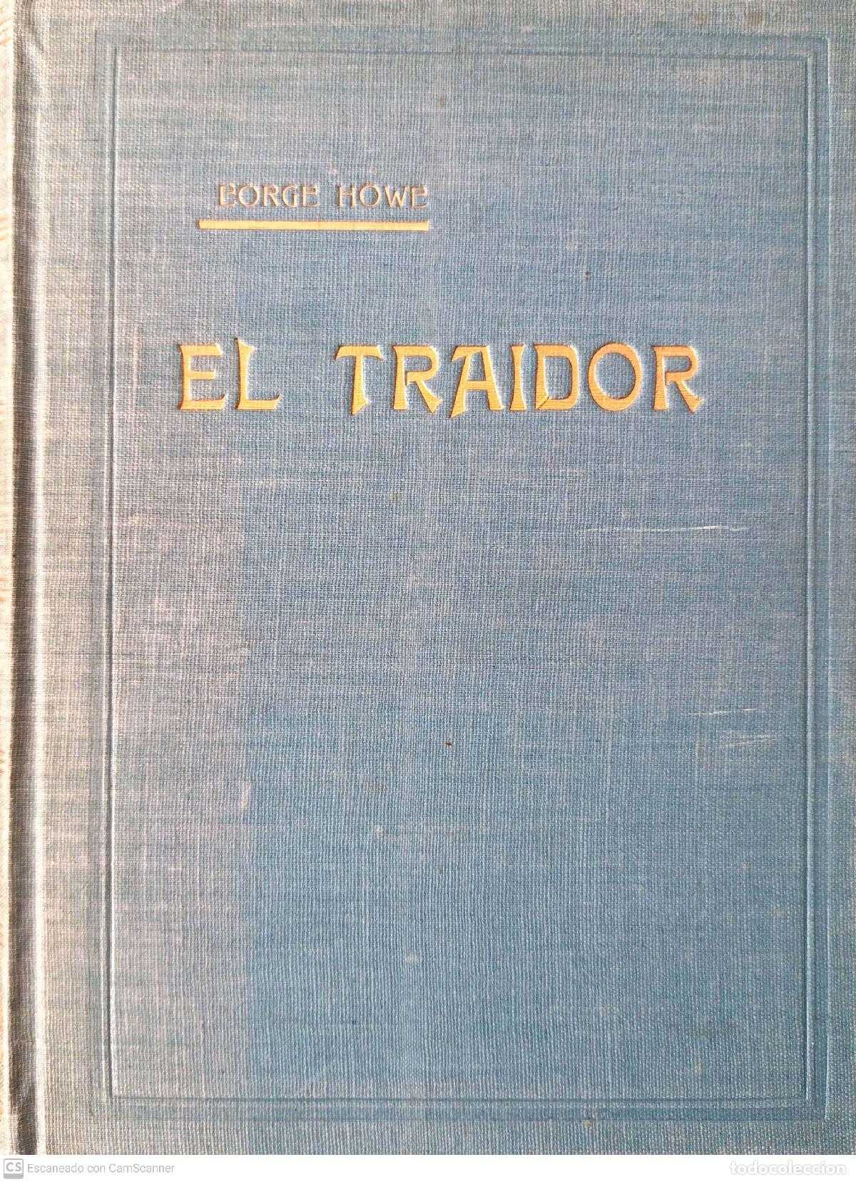 Libros: El traidor - George Howe - Foto 1