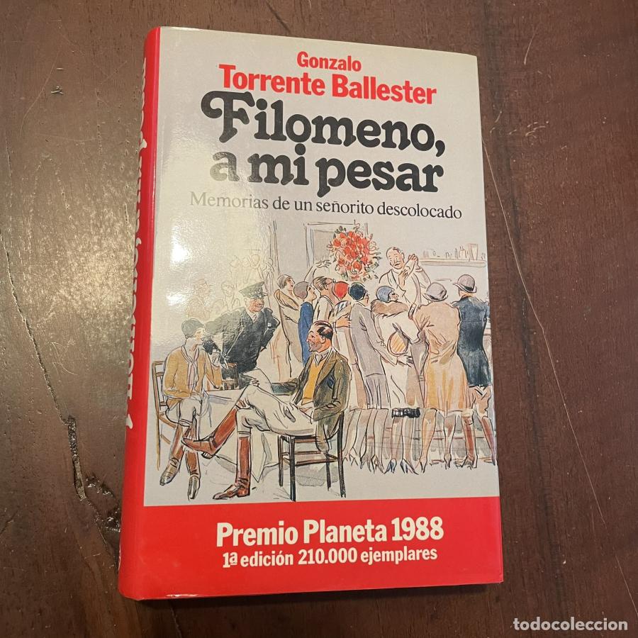 Libros: Filomeno, a mi pesar - Gonzalo Torrente Ballester - Foto 1