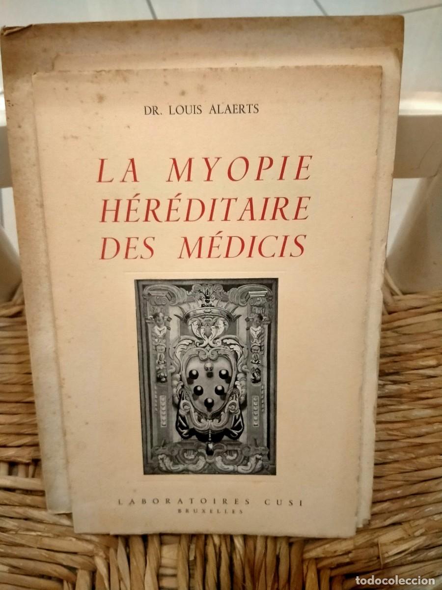 Libros: LA MYOPIE H&Eacute;R&Eacute;DITAIRE DES M&Eacute;DICIS - Foto 1