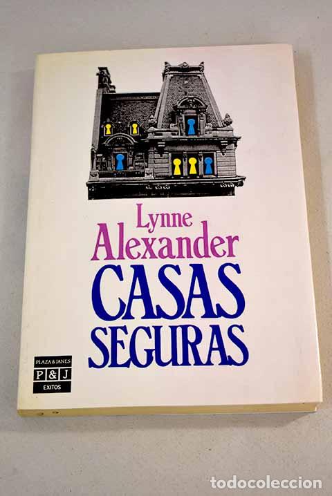 Libros: Casas seguras: Alexander, Lynne.- Alexander, Lynne - Foto 1