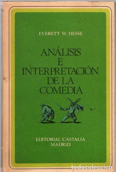 Libros: An&aacute;lisis e interpretaci&oacute;n de la comedia - Hesse, Everett W. - Foto 1