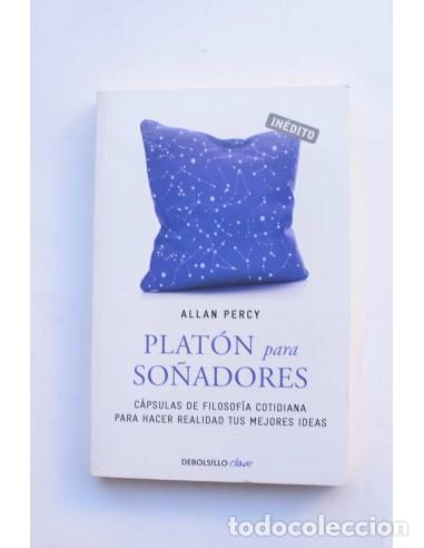 Libros: Plat&oacute;n para so&ntilde;adores - PERCY, Allan - Foto 1
