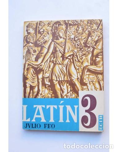 Libros: Latin. Tercer curso de Bachillerato - FEO, Julio - Foto 1