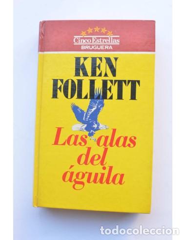 Libros: Las alas del &aacute;guila - FOLLETT, Ken - Foto 1