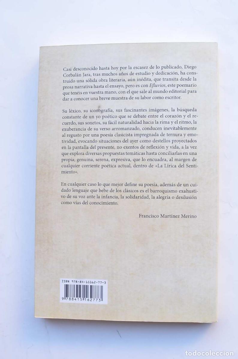 Libros: Efluvios - CORBAL&Aacute;N JARA, Diego - Dedicatoria aut&oacute;grafa del autor - Foto 5