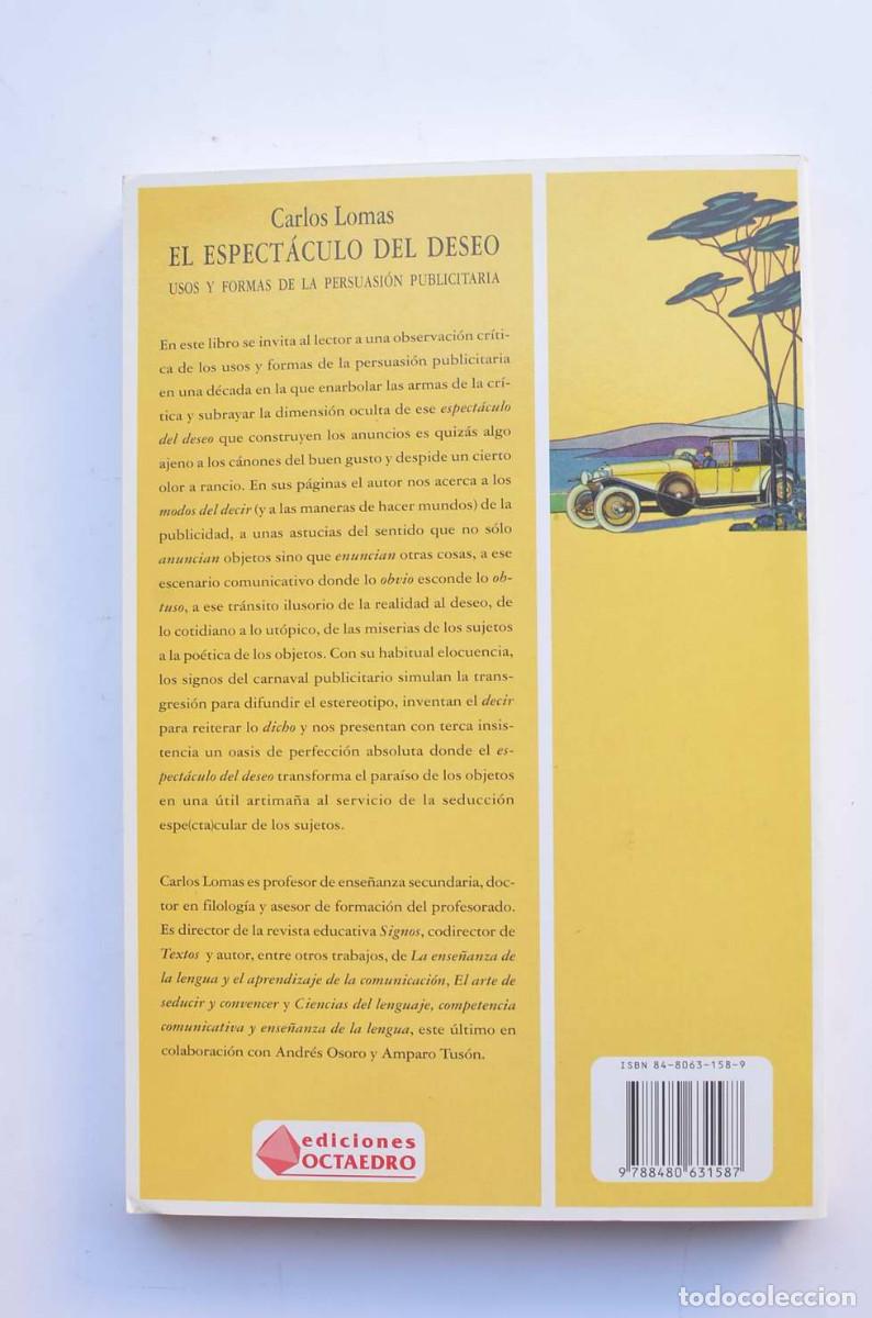 Libros: El espect&aacute;culo del deseo. Usos y formas de la persuasi&oacute;n publicitaria - Foto 5