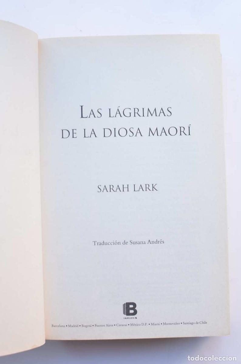 Libros: Las l&aacute;grimas de la diosa Maor&iacute; - LARK, Sarah - Foto 2