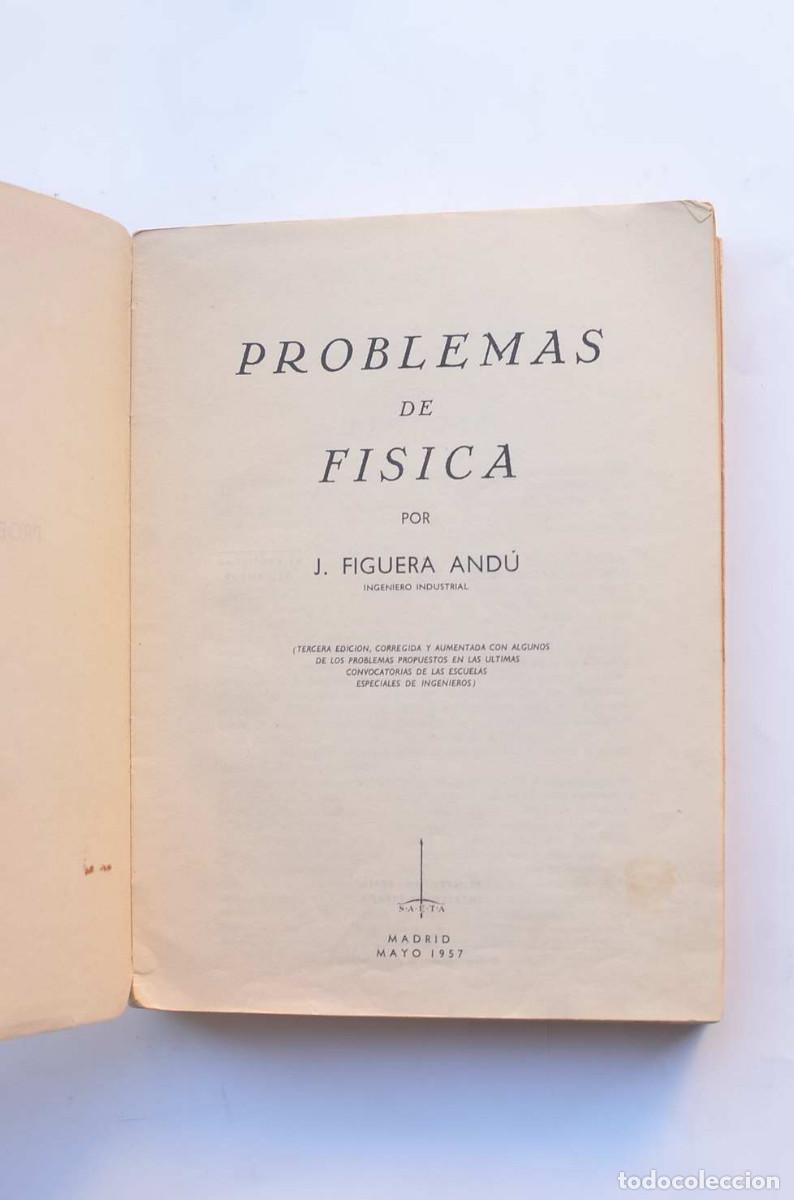 Libros: Problemas de f&iacute;sica - FIGUERA AND&Uacute;, J. - Foto 2