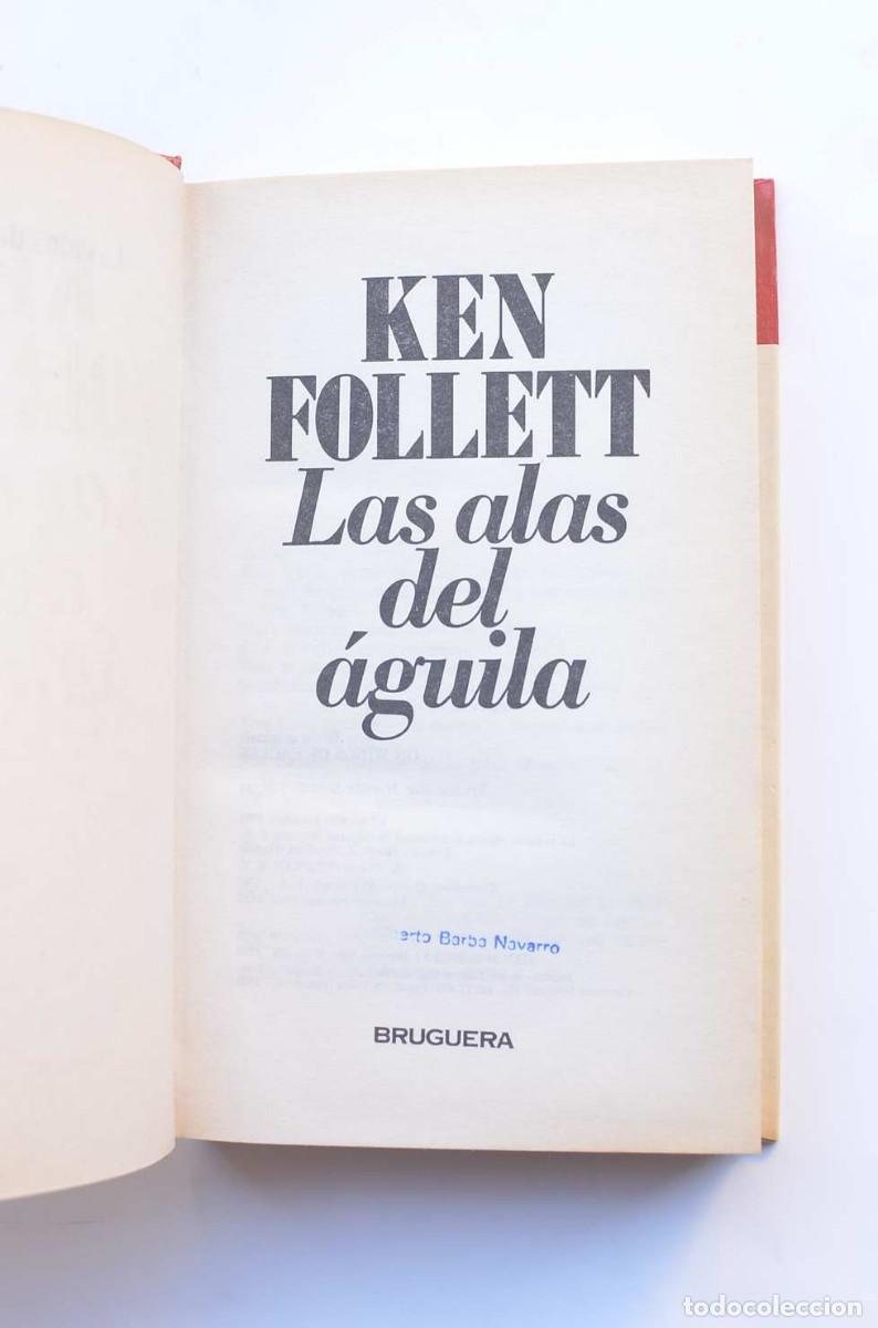 Libros: Las alas del &aacute;guila - FOLLETT, Ken - Foto 2