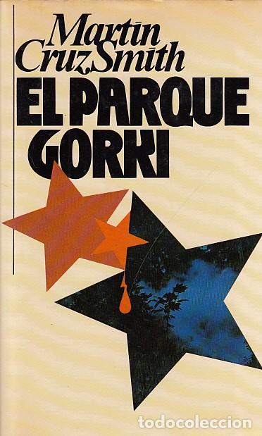 Libros: EL PARQUE GORKI - CRUZ SMITH, MARTIN - Foto 1