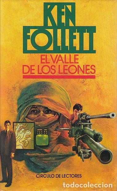 Libros: EL VALLE DE LOS LEONES - FOLLETT, KEN - Foto 1