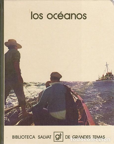 Libros: LOS OC&Eacute;ANOS - SALVAT (EDITA) - Foto 1