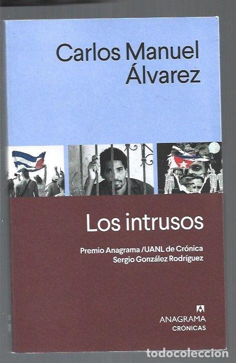 Libros: INTRUSOS - LOS - ALVAREZ, CARLOS MANUEL - Foto 1
