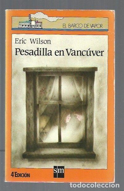 Libros: PESADILLA EN VANCUVER - WILSON, ERIC - Foto 1