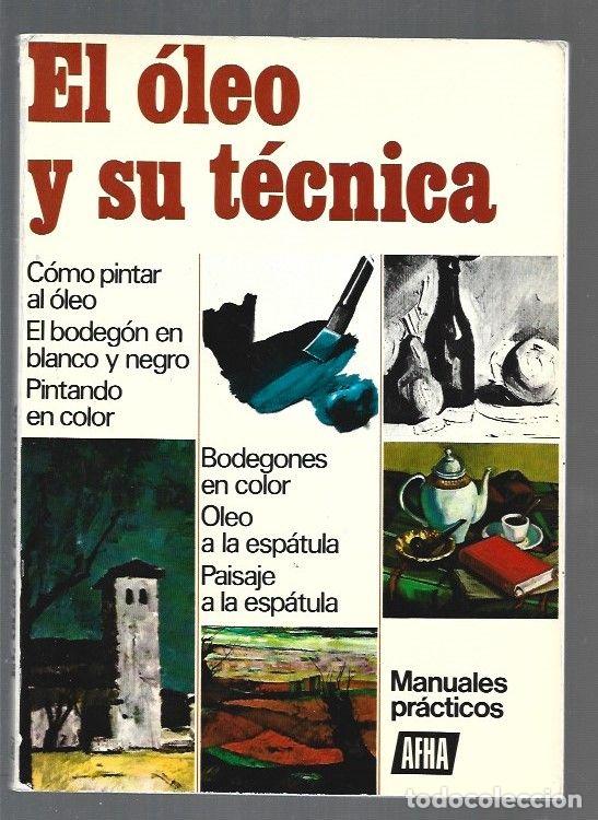 Libros: OLEO Y SU TECNICA - EL - VARIOS - Foto 1